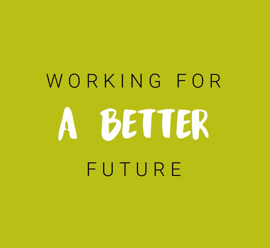 Working for a better future graphic